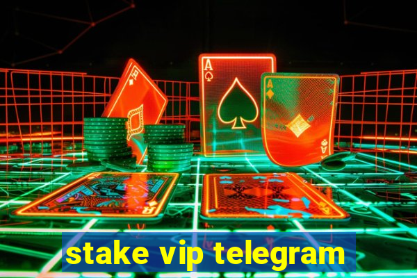 stake vip telegram